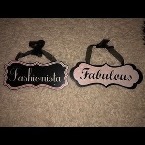 Girly Fabulous and Fashionista Signs